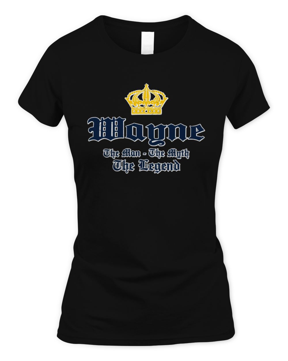 The Man The Myth The Legend Corona Beer T-Shirt WAYNE M1-S83 / Women's Standard T-Shirt / black