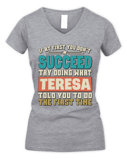 If at First You Don't Succeed Funny Vintage Shirt TERESA M1-53 / Women's V-Neck T-Shirt / sport grey