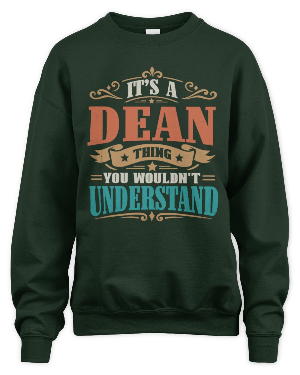 It’s a Name Thing Personalized Retro T-Shirt DEAN M1-47 / Unisex Sweatshirt / forest green