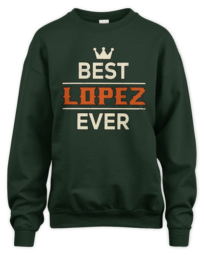 Best Your Name With Crown Shirt LOPEZ M1-59 / Unisex Sweatshirt / forest green