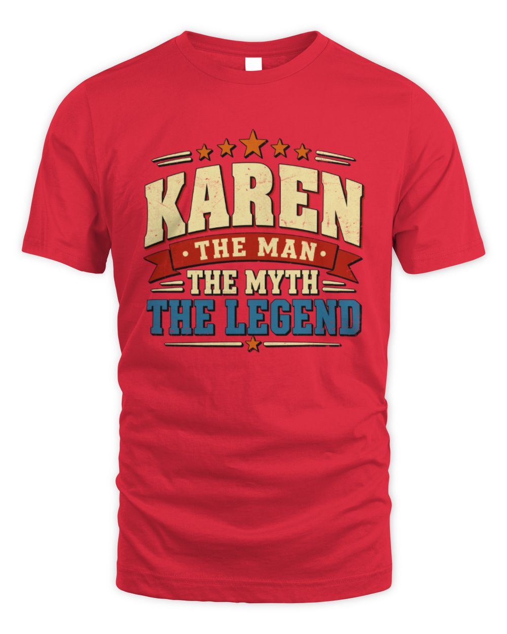 The Man The Myth The Legend Ribbon Vintage T-Shirt KAREN M1-56 / Unisex Standard T-Shirt / red