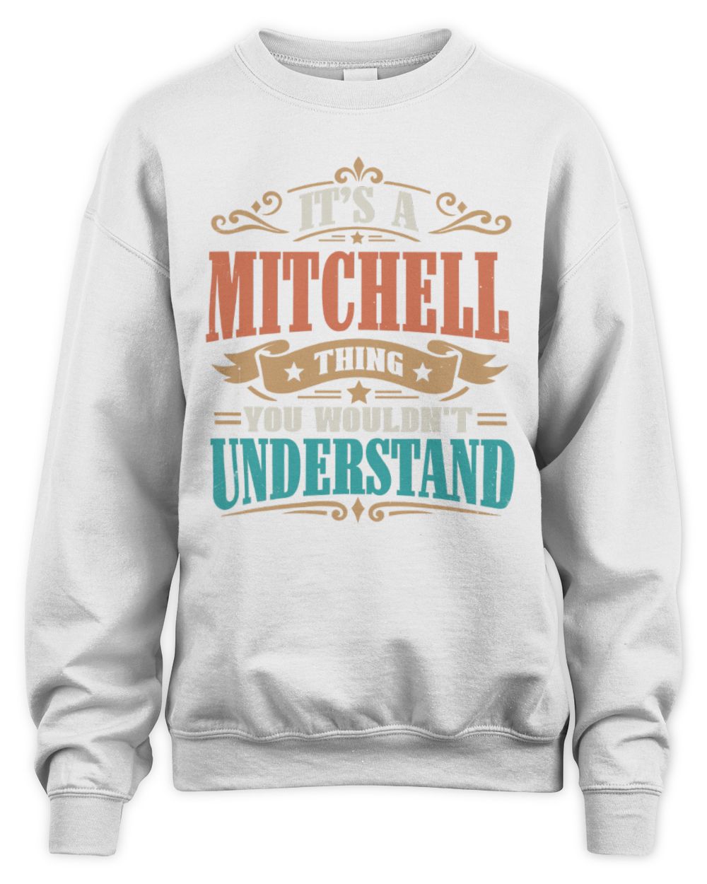 It’s a Name Thing Personalized Retro T-Shirt MITCHELL M1-47 / Unisex Sweatshirt / white