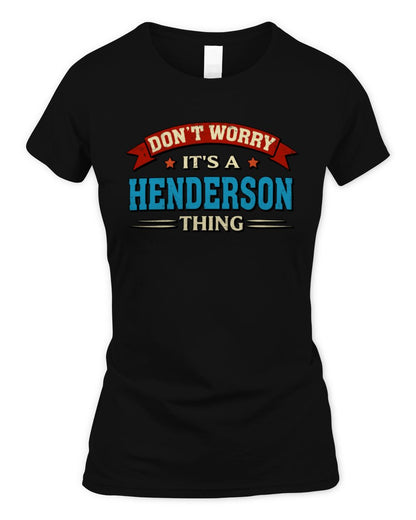 Don't Worry It's a Your Name Thing Funny Retro T-Shirt HENDERSON M1-57 / Women's Standard T-Shirt / black