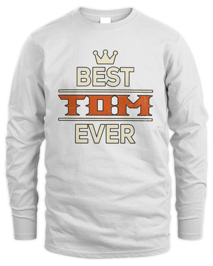 Best Your Name With Crown Shirt TOM M1-59 / Men's Long Sleeved T-Shirt / white