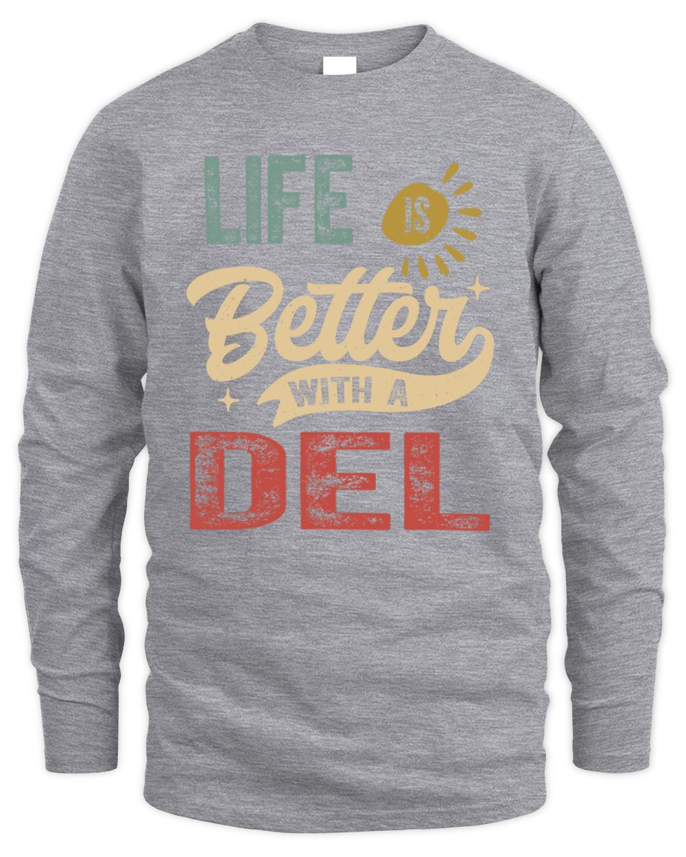 Life Is Better With a Name Personalized Retro T-Shirt DEL-48 / Men's Long Sleeved T-Shirt / sport grey