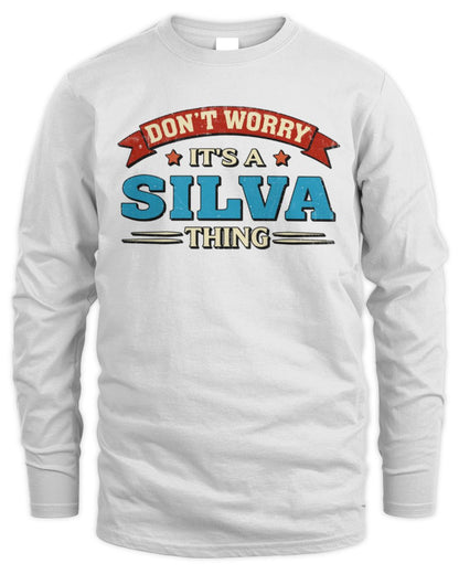 Don't Worry It's a Your Name Thing Funny Retro T-Shirt SILVA M1-57 / Men's Long Sleeved T-Shirt / white