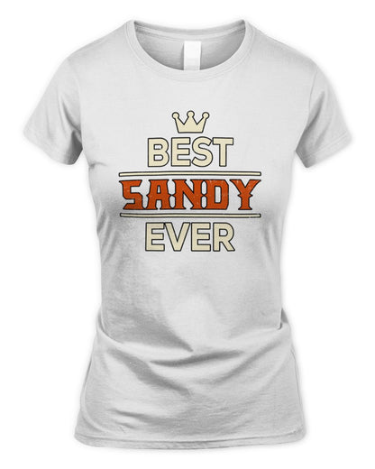 Best Your Name With Crown Shirt SANDY M1-59 / Women's Standard T-Shirt / white