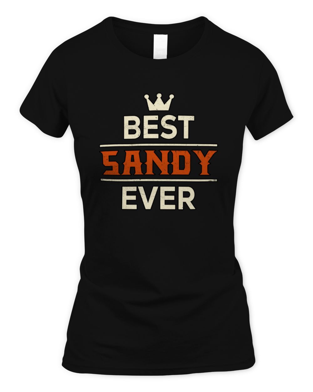 Best Your Name With Crown Shirt SANDY M1-59 / Women's Standard T-Shirt / black