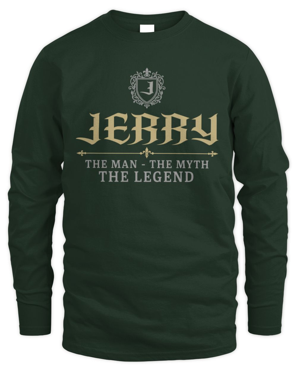 The Man The Myth The Legend Western Shirt JERRY M1-78 / Men's Long Sleeved T-Shirt / forest green