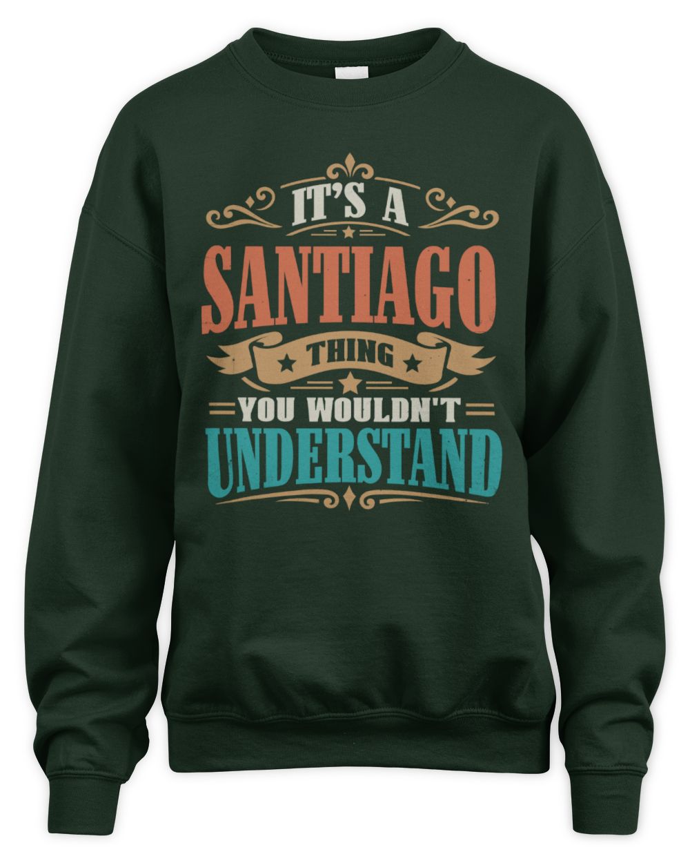 It’s a Name Thing Personalized Retro T-Shirt SANTIAGO M1-47 / Unisex Sweatshirt / forest green
