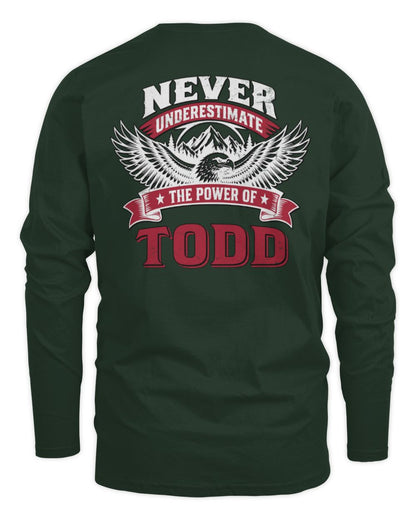 Never Underestimate Your Name Eagle Mountain Shirt TODD M1-61 / Men's Long Sleeved T-Shirt / forest green