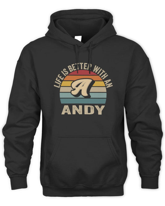 Life Is Better with Name Vintage Sun Shirt ANDY M1-50 / Unisex Hoodie / black