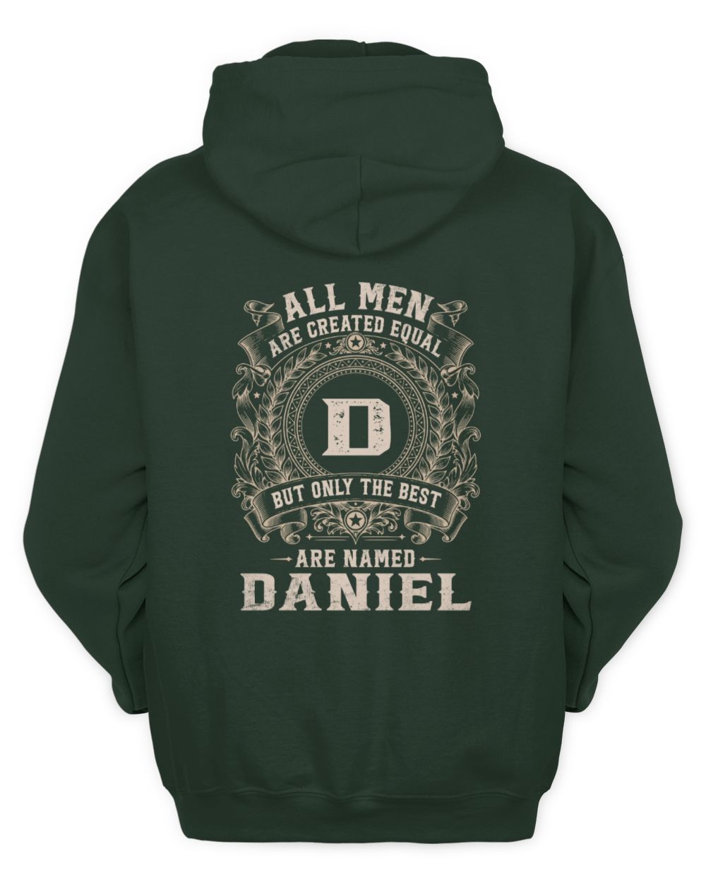 All Men Are Created Equal Cool Logo Shirt DANIEL M1-60 / Unisex Hoodie / forest green