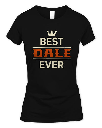 Best Your Name With Crown Shirt DALE M1-59 / Women's Standard T-Shirt / black