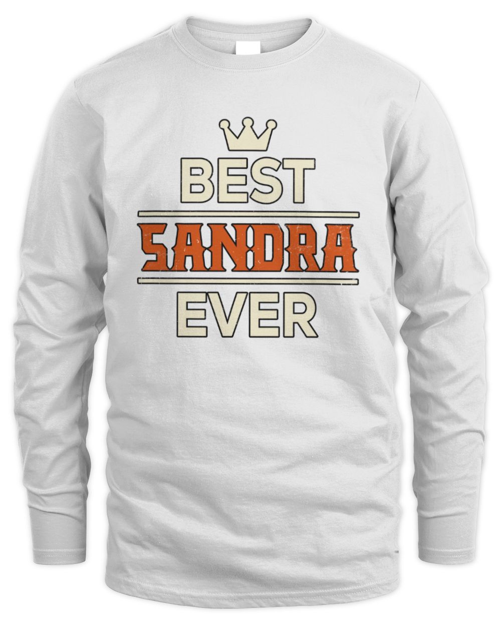 Best Your Name With Crown Shirt SANDRA M1-59 / Men's Long Sleeved T-Shirt / white