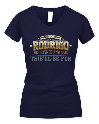 When God Made Your Name Funny Heritage T-Shirt RODRIGO M1-80 / Women's V-Neck T-Shirt / navy