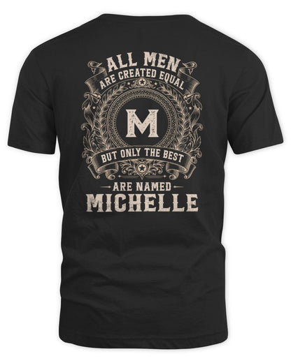 All Men Are Created Equal Cool Logo Shirt MICHELLE M1-60 / Unisex Standard T-Shirt / black
