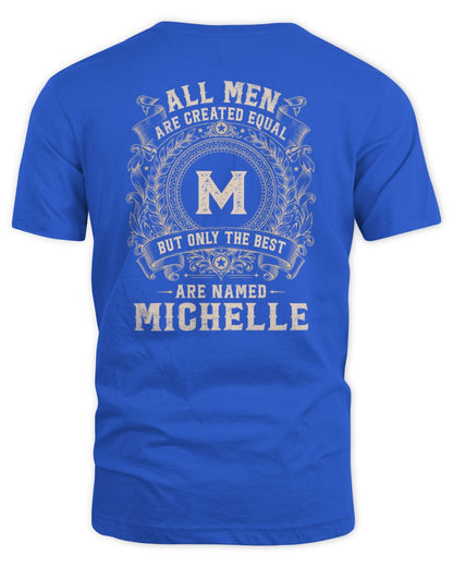 All Men Are Created Equal Cool Logo Shirt MICHELLE M1-60 / Unisex Standard T-Shirt / royal