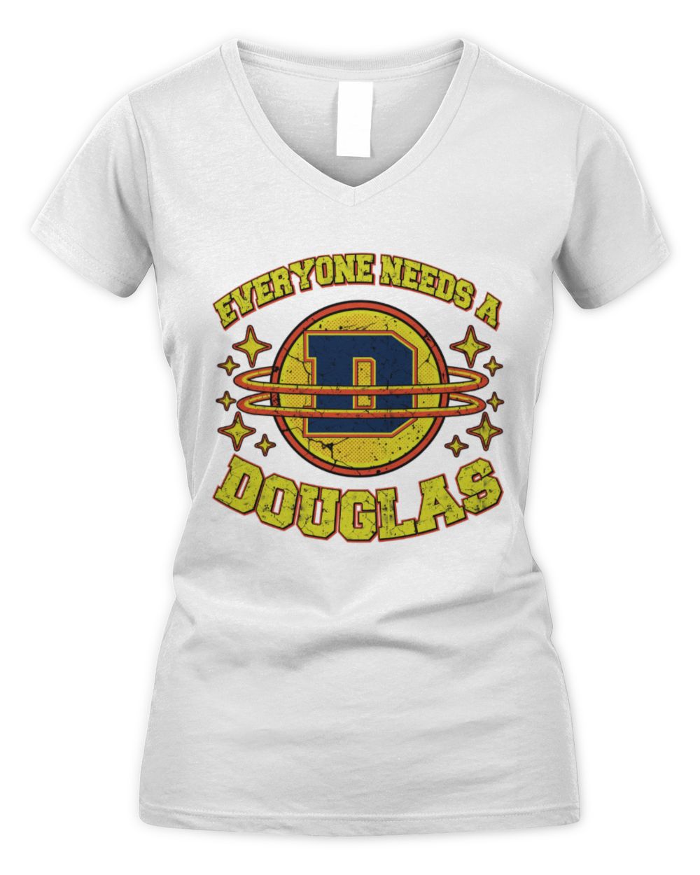 Everyone Needs a Your Name Shirt DOUGLAS M1-76 / Women's V-Neck T-Shirt / white