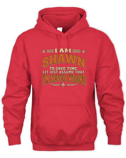 I'm Name Let's Just Assume I'm Never Wrong Retro Shirt SHAWN M1-64 / Unisex Hoodie / red