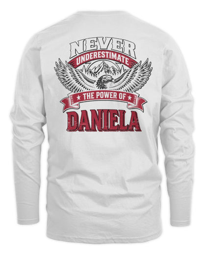 Never Underestimate Your Name Eagle Mountain Shirt DANIELA M1-61 / Men's Long Sleeved T-Shirt / white