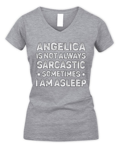 Your Name Is Not Always Sarcastic Funny T-Shirt ANGELICA M1-62 / Women's V-Neck T-Shirt / sport grey