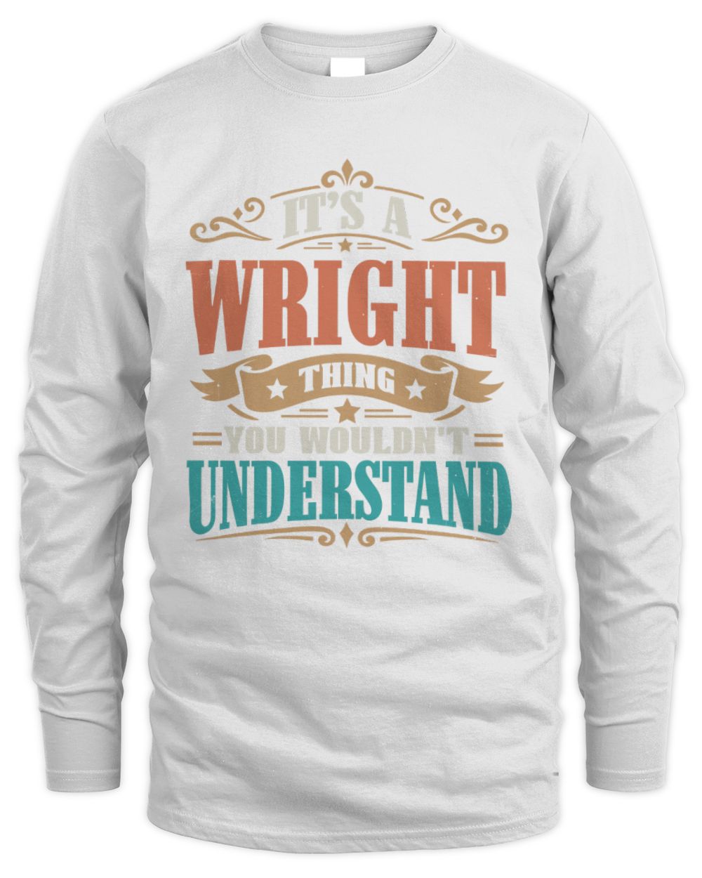 It’s a Name Thing Personalized Retro T-Shirt WRIGHT M1-47 / Men's Long Sleeved T-Shirt / white