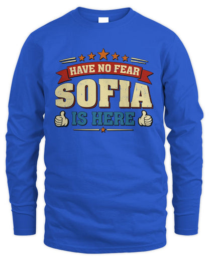 Have No Fear Your Name Is Here Cool Graphic T-Shirt SOFIA M1-71 / Men's Long Sleeved T-Shirt / royal