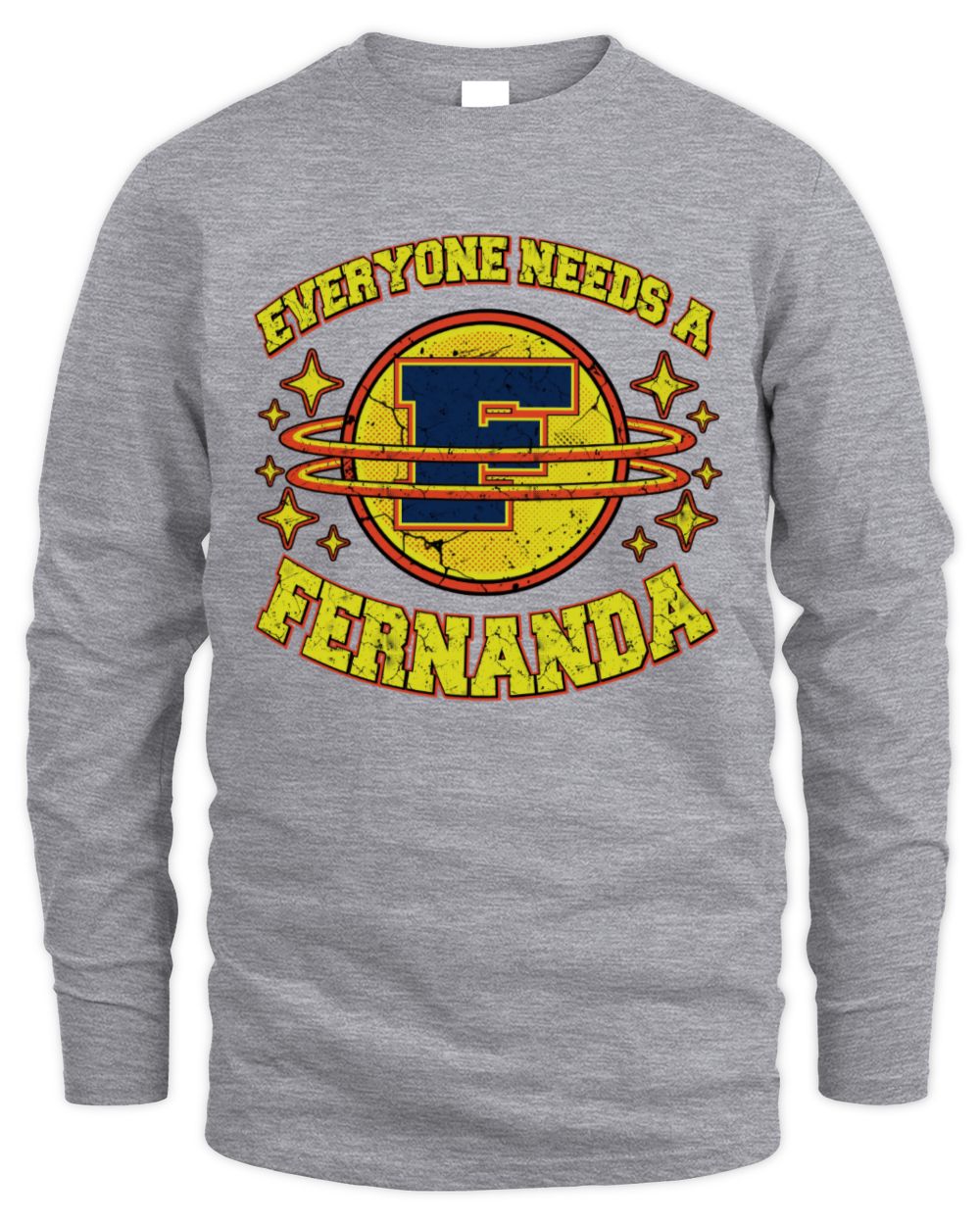 Everyone Needs a Your Name Shirt FERNANDA M1-76 / Men's Long Sleeved T-Shirt / sport grey