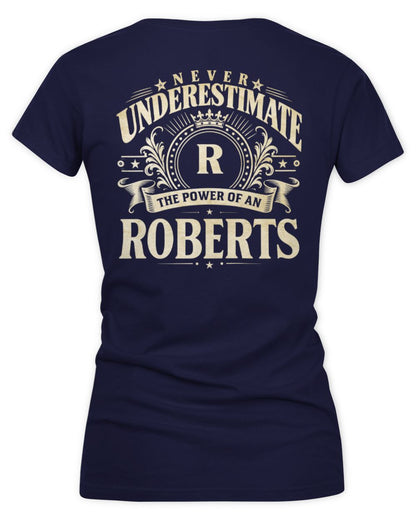 Never Underestimate Your Name Luxury Logo Shirt ROBERTS M1-63 / Women's V-Neck T-Shirt / navy