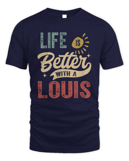 Life Is Better With a Name Personalized Retro T-Shirt LOUIS-48 / Unisex Standard T-Shirt / navy