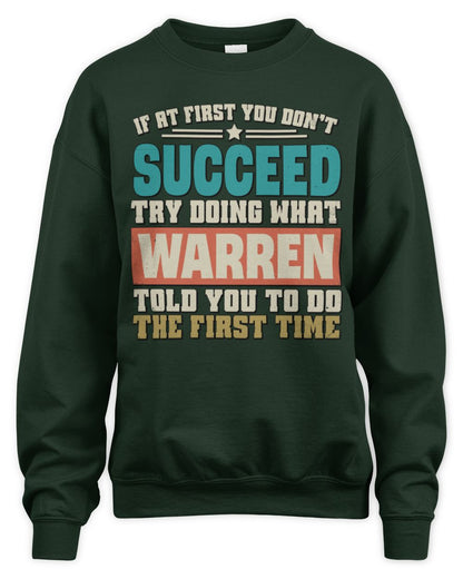 If at First You Don't Succeed Funny Vintage Shirt WARREN M1-53 / Unisex Sweatshirt / forest green