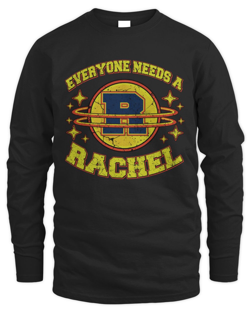 Everyone Needs a Your Name Shirt RACHEL M1-76 / Men's Long Sleeved T-Shirt / black