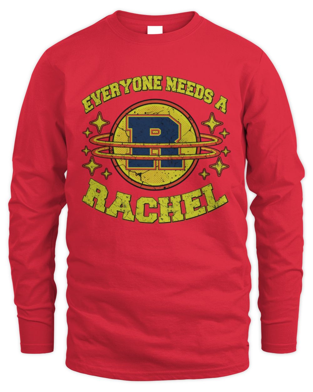 Everyone Needs a Your Name Shirt RACHEL M1-76 / Men's Long Sleeved T-Shirt / red