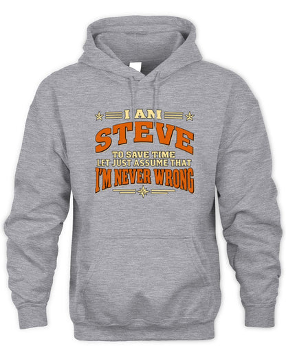 I'm Name Let's Just Assume I'm Never Wrong Retro Shirt STEVE M1-64 / Unisex Hoodie / sport grey