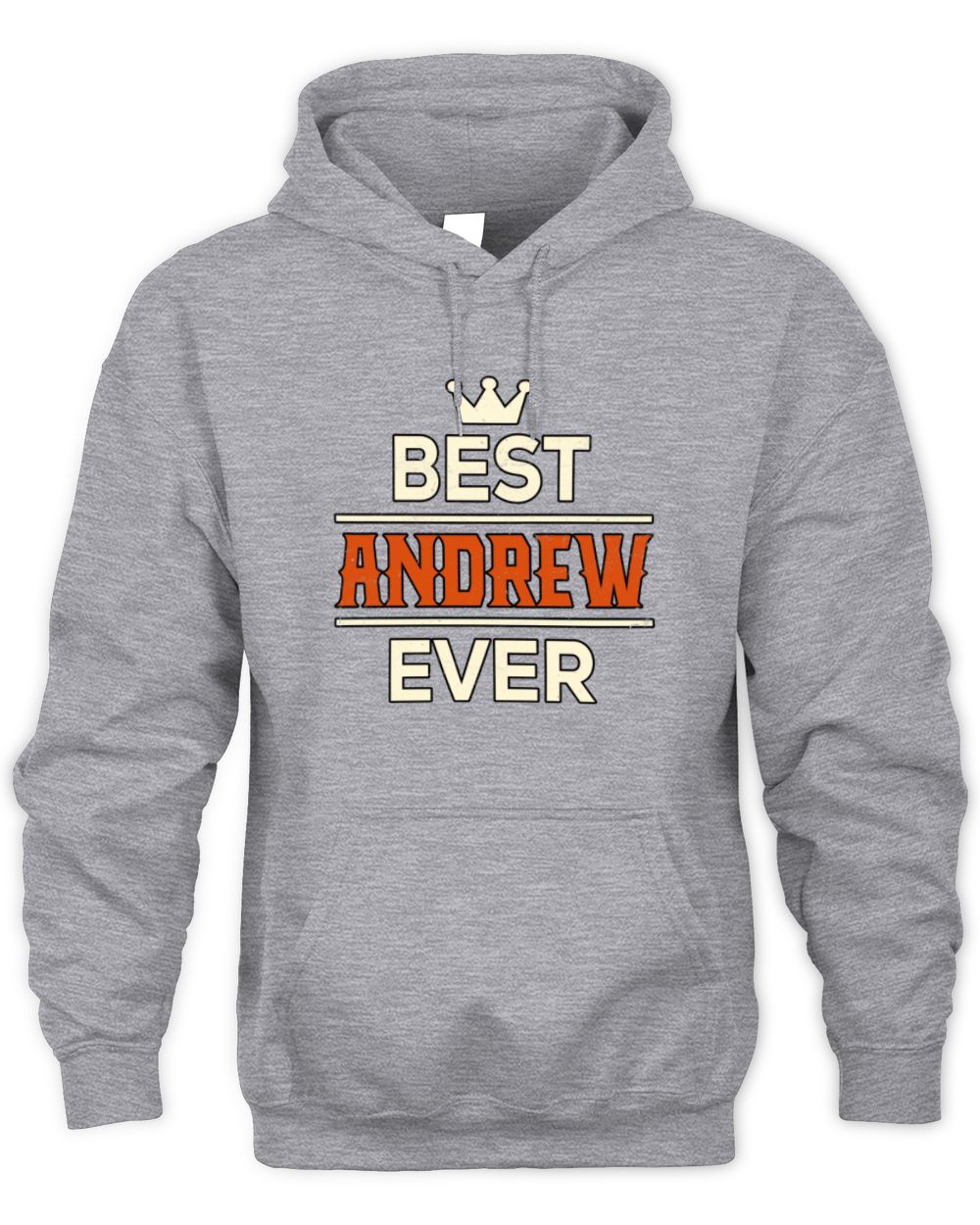 Best Your Name With Crown Shirt ANDREW M1-59 / Unisex Hoodie / sport grey