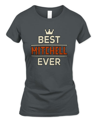 Best Your Name With Crown Shirt MITCHELL M1-59 / Women's Standard T-Shirt / charcoal