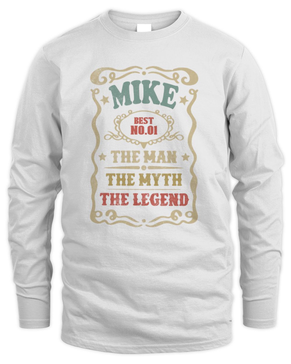 The Man The Myth The Legend Vintage Gold Wine Shirt MIKE M1-52 / Men's Long Sleeved T-Shirt / white