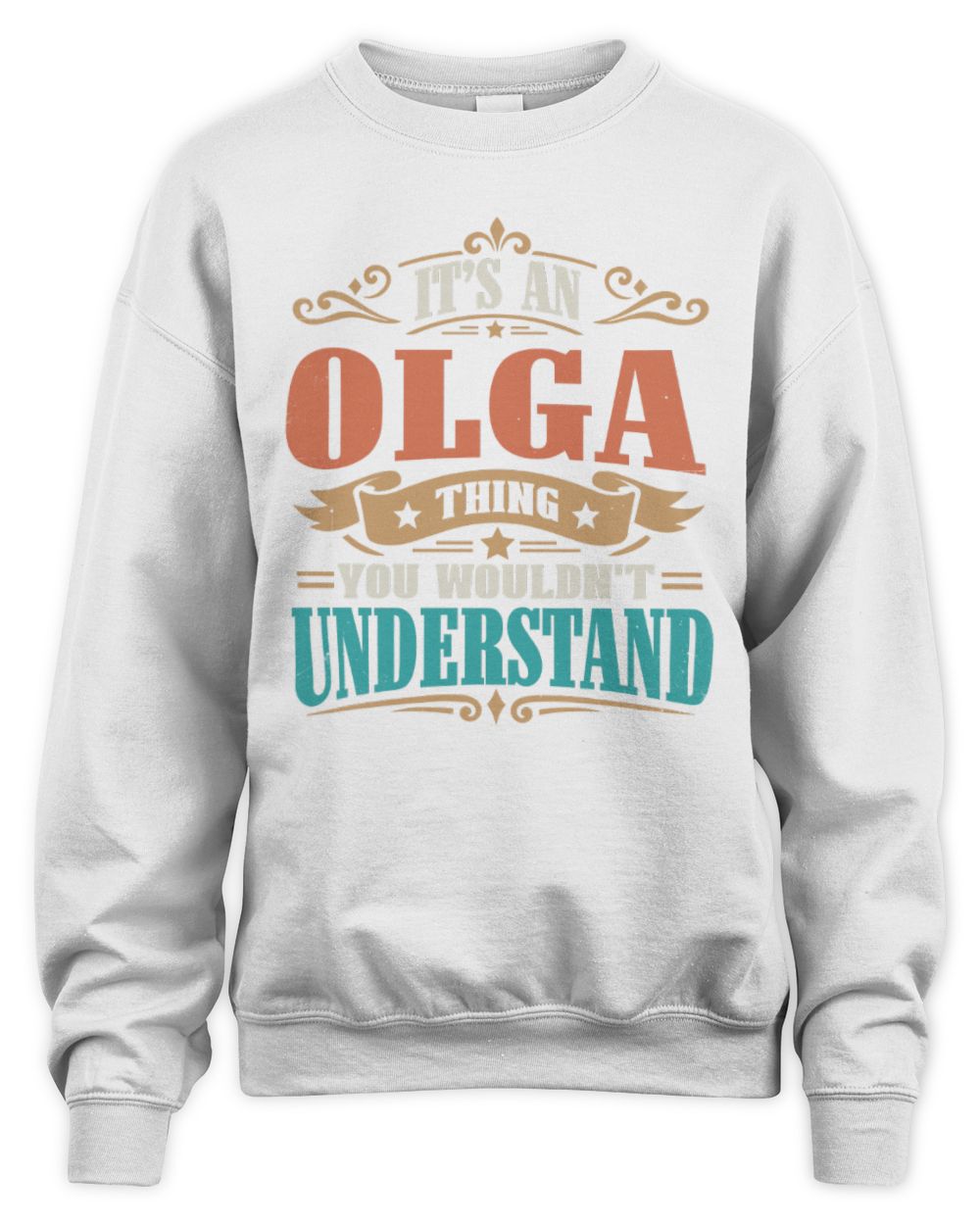 It’s a Name Thing Personalized Retro T-Shirt OLGA M1-47 / Unisex Sweatshirt / white