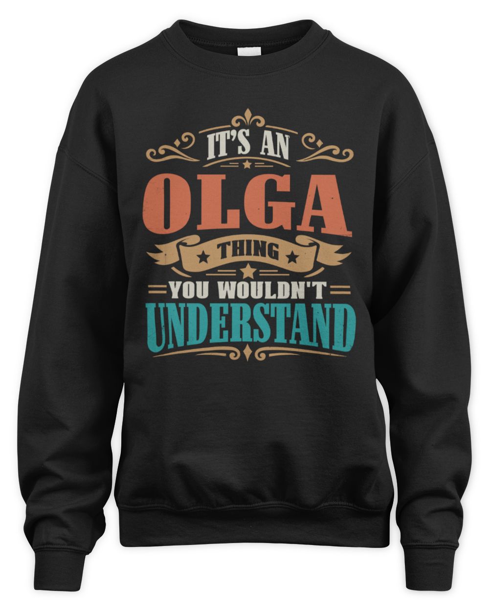 It’s a Name Thing Personalized Retro T-Shirt OLGA M1-47 / Unisex Sweatshirt / black
