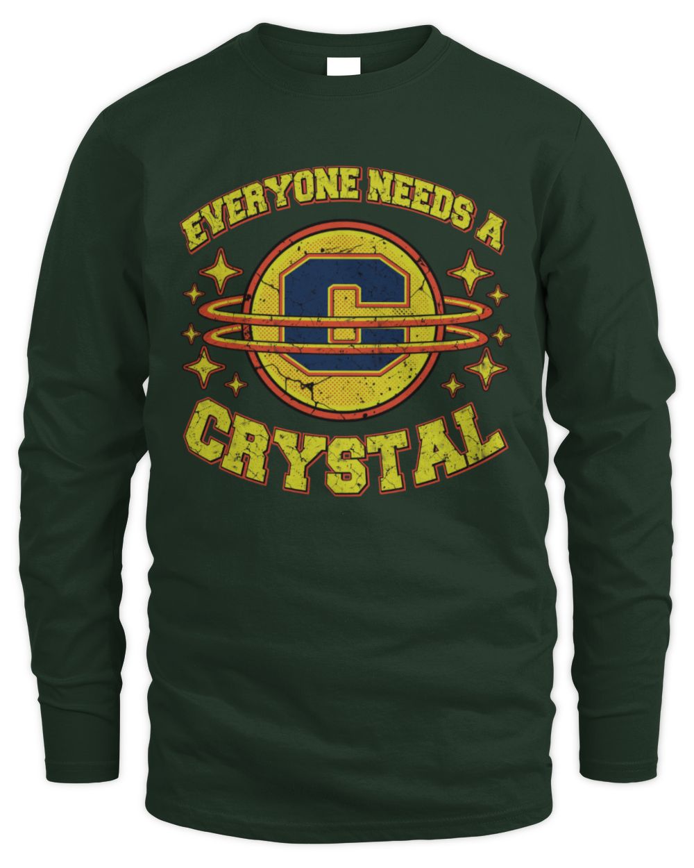 Everyone Needs a Your Name Shirt CRYSTAL M1-76 / Men's Long Sleeved T-Shirt / forest green