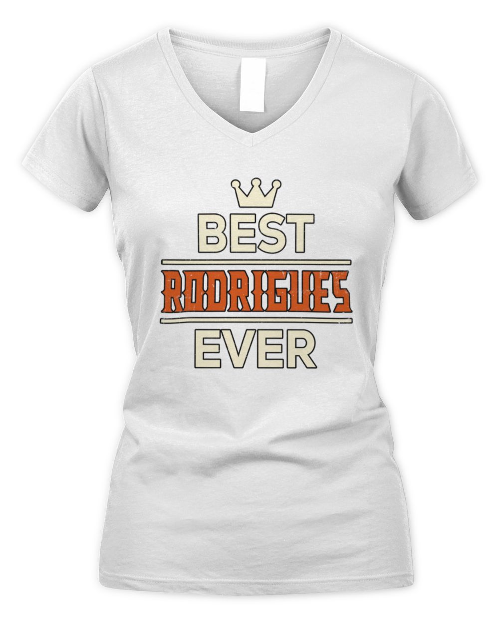 Best Your Name With Crown Shirt RODRIGUES M1-59 / Women's V-Neck T-Shirt / white