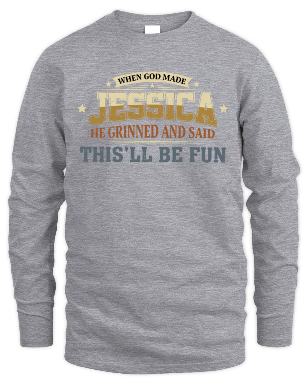 When God Made Your Name Funny Heritage T-Shirt JESSICA M1-80 / Men's Long Sleeved T-Shirt / sport grey
