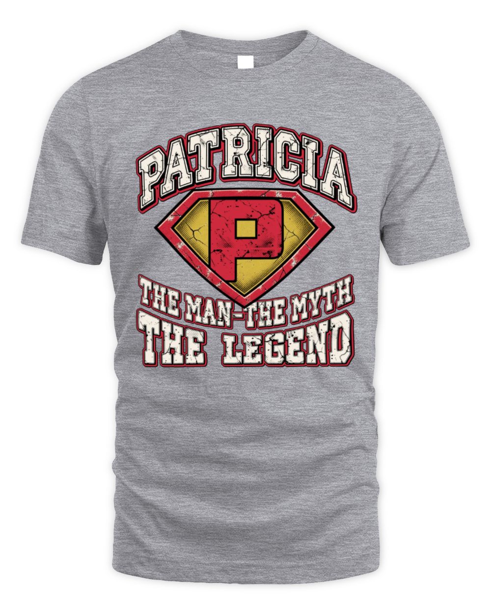 The Man The Myth The Legend Superman Graphic T-Shirt PATRICIA M1-74 / Unisex Standard T-Shirt / sport grey