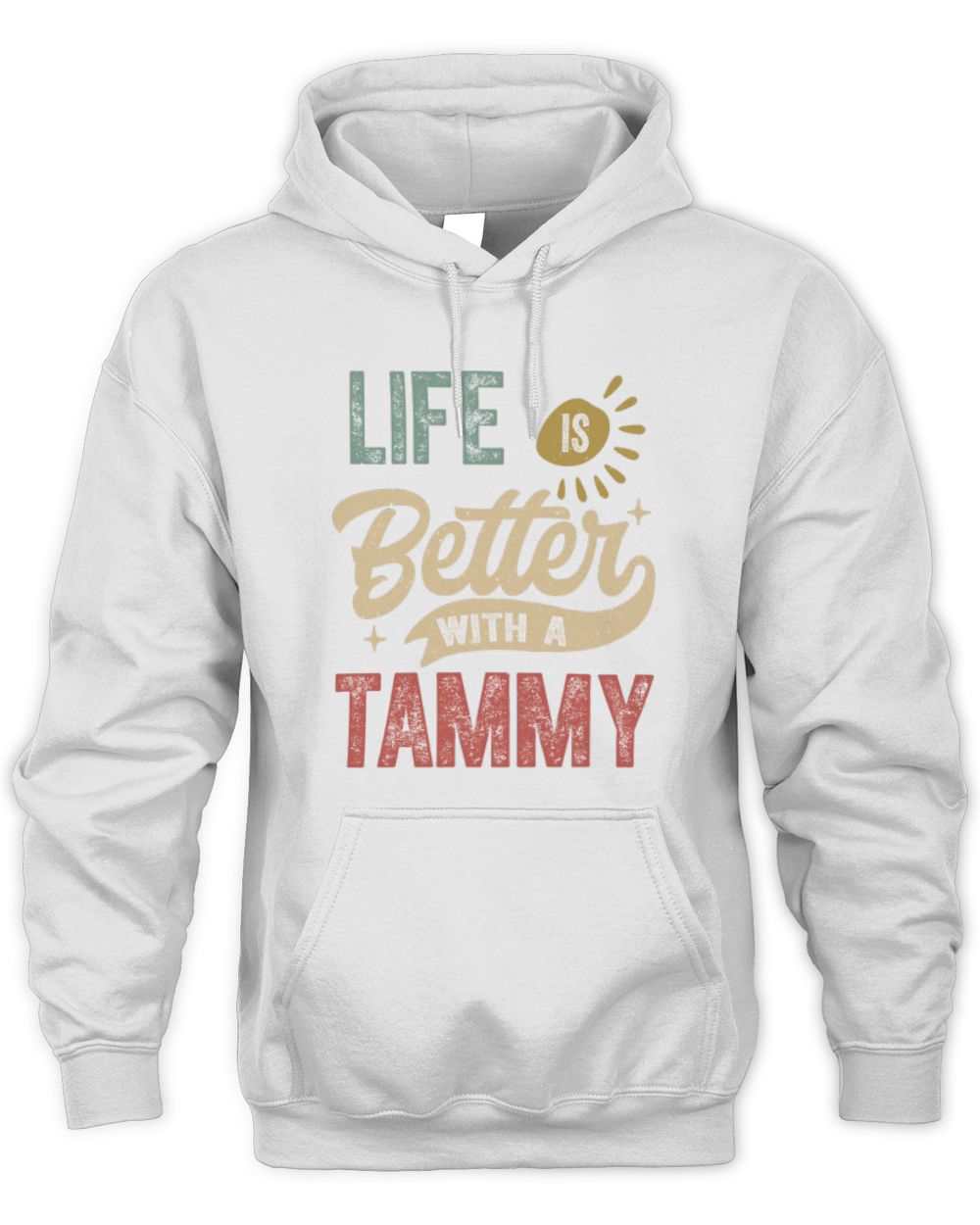 Life Is Better With a Name Personalized Retro T-Shirt TAMMY-48 / Unisex Hoodie / white
