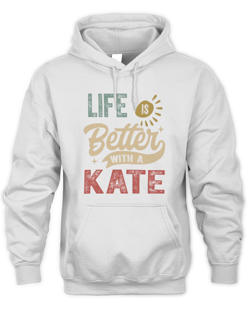 Life Is Better With a Name Personalized Retro T-Shirt KATE-48 / Unisex Hoodie / white