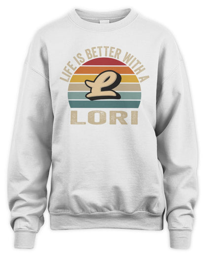 Life Is Better with Name Vintage Sun Shirt LORI M1-50 / Unisex Sweatshirt / white