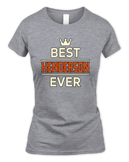 Best Your Name With Crown Shirt HENDERSON M1-59 / Women's Standard T-Shirt / sport grey