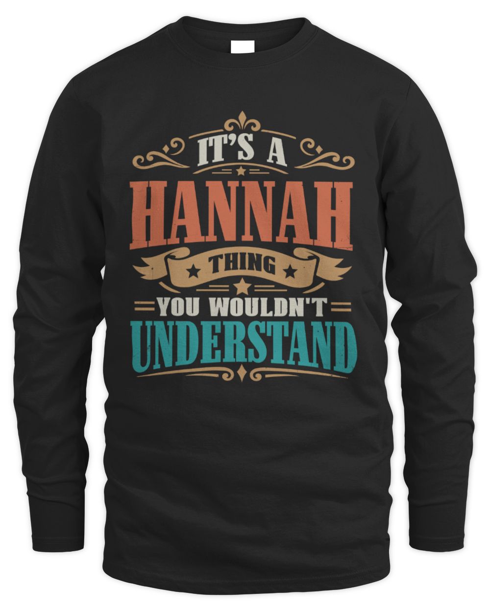 It’s a Name Thing Personalized Retro T-Shirt HANNAH M1-47 / Men's Long Sleeved T-Shirt / black