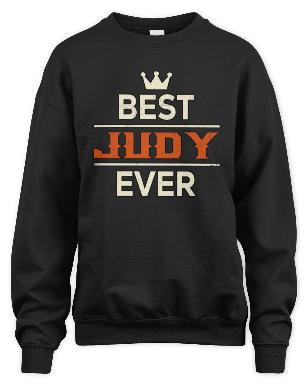 Best Your Name With Crown Shirt JUDY M1-59 / Unisex Sweatshirt / black